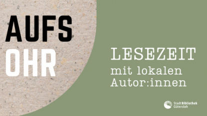 Bild zur Veranstaltung Aufs Ohr – Lesezeit mit lokalen Autor:innen