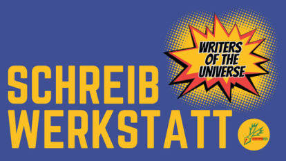 Bild zur Veranstaltung Schreibwerkstatt - Writers of the Universe